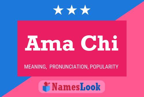 Ama Chi Name Poster