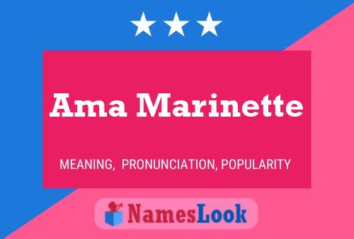 Ama Marinette Name Poster