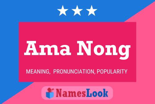 Ama Nong Name Poster