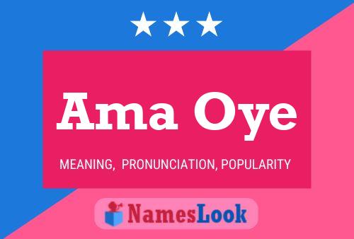 Ama Oye Name Poster