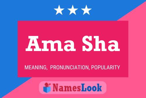 Ama Sha Name Poster