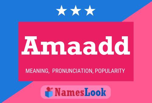 Amaadd Name Poster