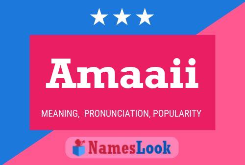 Amaaii Name Poster