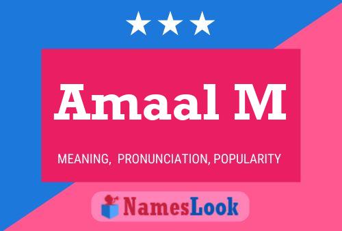 Amaal M Name Poster