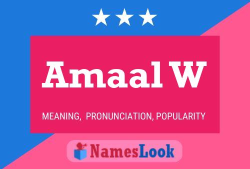 Amaal W Name Poster