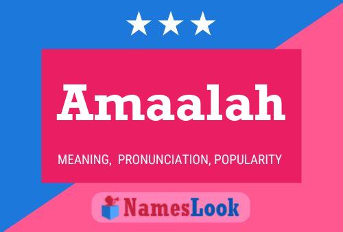 Amaalah Name Poster