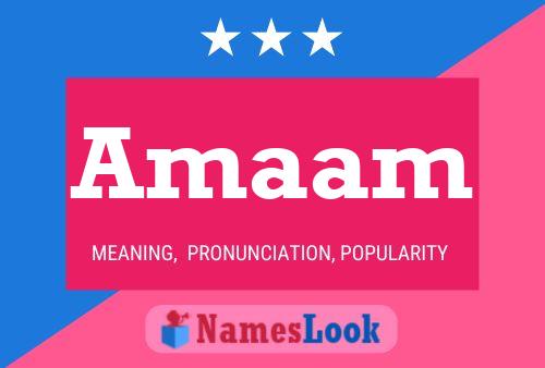 Amaam Name Poster