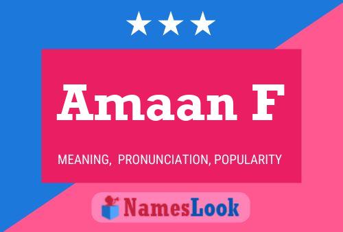 Amaan F Name Poster