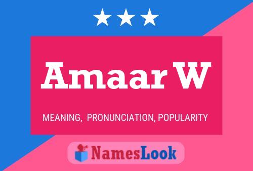 Amaar W Name Poster