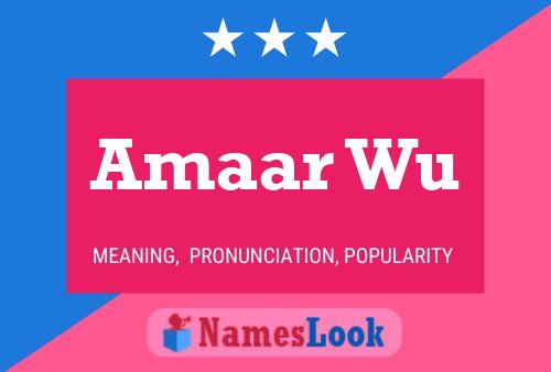 Amaar Wu Name Poster