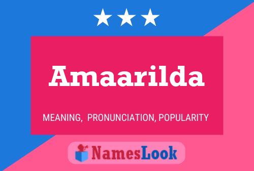 Amaarilda Name Poster