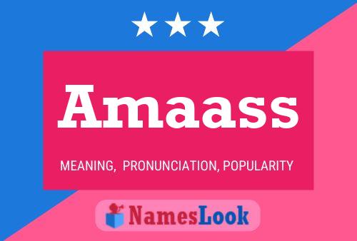 Amaass Name Poster