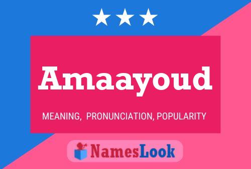 Amaayoud Name Poster