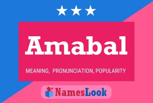 Amabal Name Poster