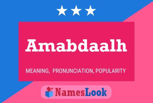 Amabdaalh Name Poster