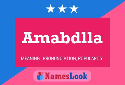 Amabdlla Name Poster