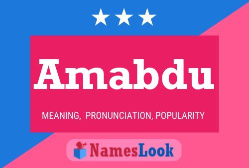 Amabdu Name Poster