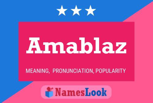 Amablaz Name Poster