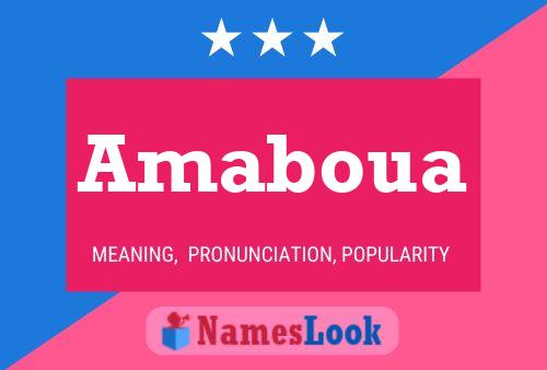 Amaboua Name Poster