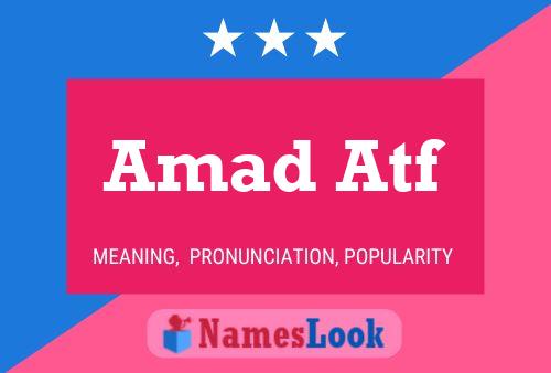 Amad Atf Name Poster