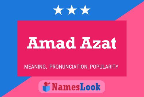 Amad Azat Name Poster