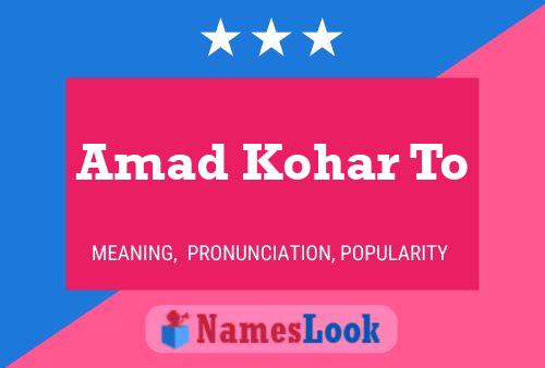 Amad Kohar To Name Poster