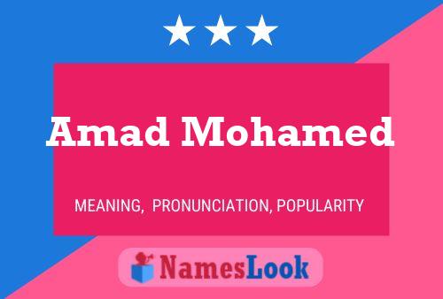 Amad Mohamed Name Poster