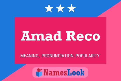 Amad Reco Name Poster