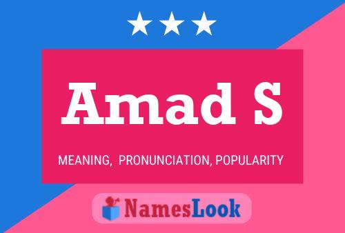 Amad S Name Poster