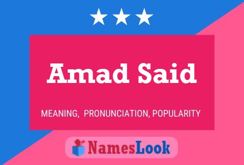 Amad Said Name Poster