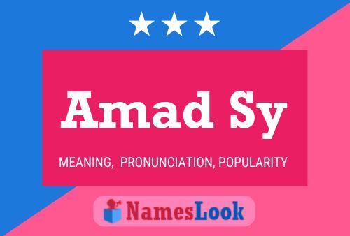 Amad Sy Name Poster