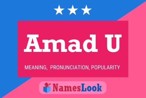 Amad U Name Poster