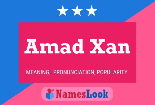 Amad Xan Name Poster