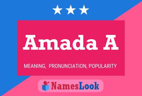 Amada A Name Poster