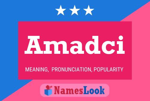 Amadci Name Poster