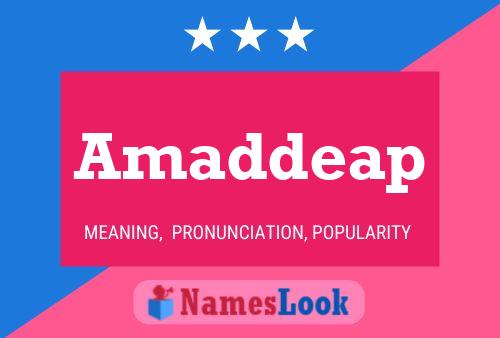 Amaddeap Name Poster