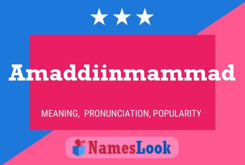 Amaddiinmammad Name Poster