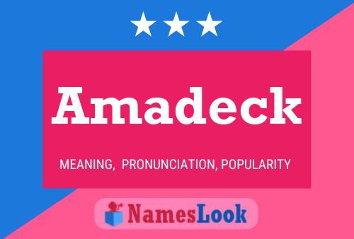 Amadeck Name Poster