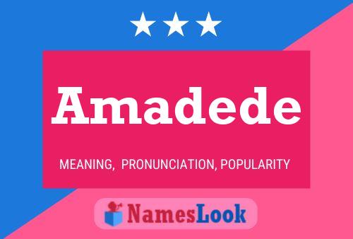 Amadede Name Poster