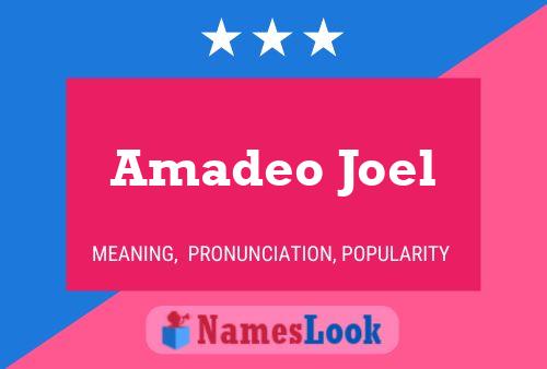 Amadeo Joel Name Poster