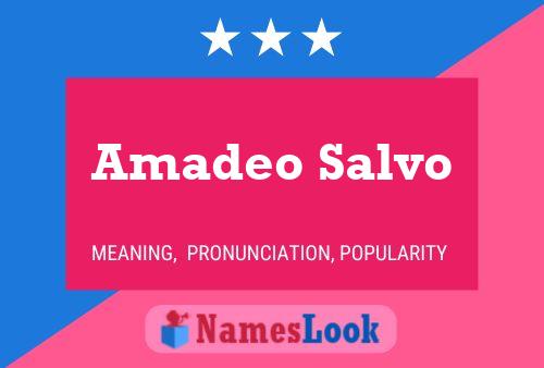 Amadeo Salvo Name Poster