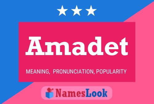 Amadet Name Poster