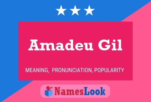 Amadeu Gil Name Poster