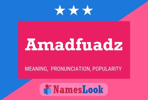 Amadfuadz Name Poster