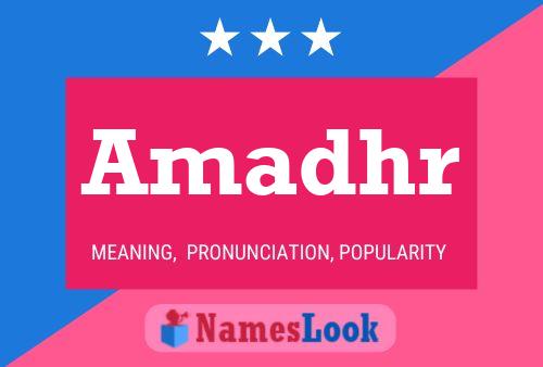 Amadhr Name Poster