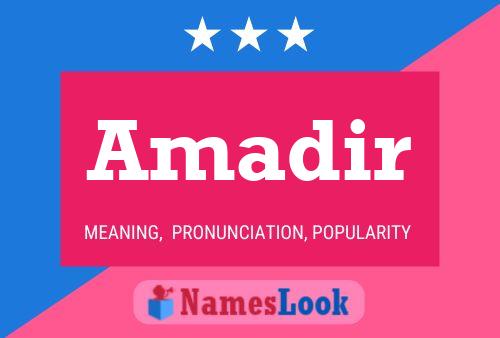 Amadir Name Poster