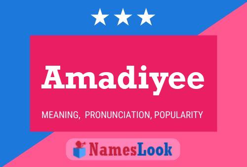 Amadiyee Name Poster