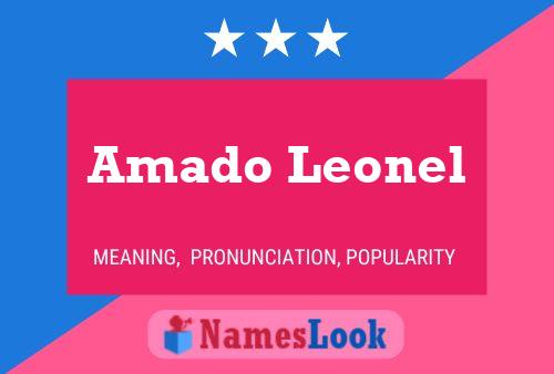 Amado Leonel Name Poster