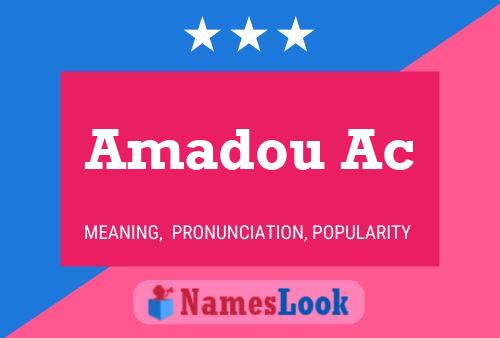 Amadou Ac Name Poster