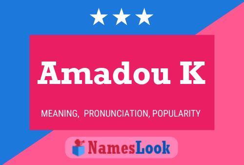 Amadou K Name Poster